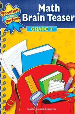 Cover of Math Brain Teasers Grade 3