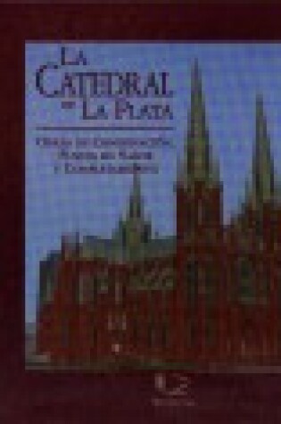 Cover of La Catedral de la Plata