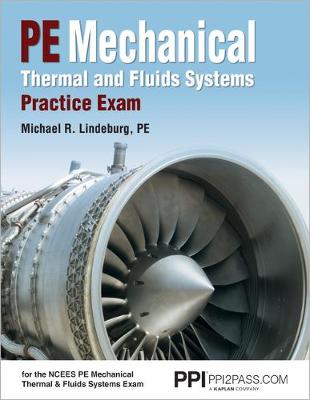 Book cover for Ppi2pass Thermal and Fluids Systems Practice Exam, 1st Edition (Paperback) - Realistic Practice Exam for the Ncees Pe Mechanical Thermal and Fluids Systems Exam
