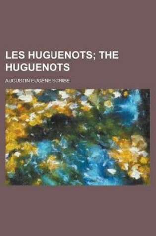 Cover of Les Huguenots