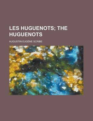 Book cover for Les Huguenots