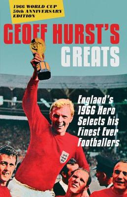 Book cover for Geoff Hurst's Greats