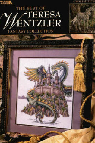 Cover of The Best of Teresa Wentzler Fantasy Collection