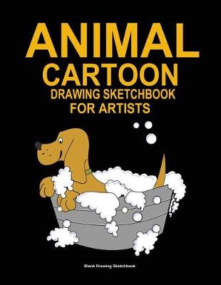 Book cover for Animal cartoon drawing sketchbook for artists