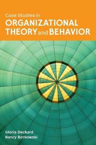 Cover of Case Studies In Organizational Behavior And Theory For Health Care