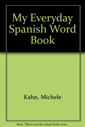 Book cover for My Everyday Spanish Word Book