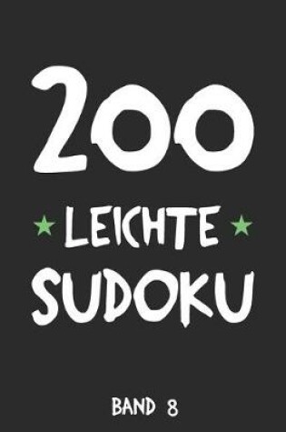 Cover of 200 Leichte Sudoku Band 8
