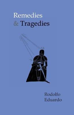 Book cover for Remedies & Tragedies