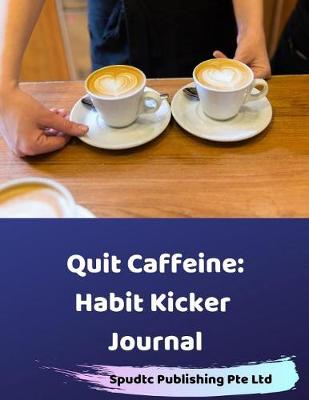 Book cover for Quit Caffeine