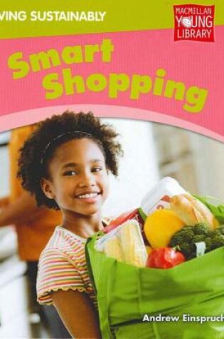 Cover of Living Sustainably Smart Shopping