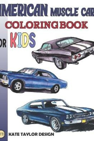 Cover of American muscle cars coloring book for kids