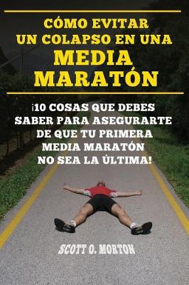 Cover of C mo Evitar Un Colapso En Una Media Marat n