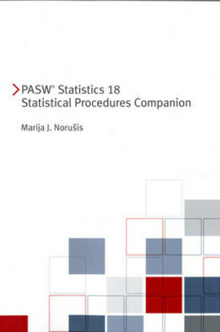 Cover of PASW Statistics 18 Statistical Procedures Companion