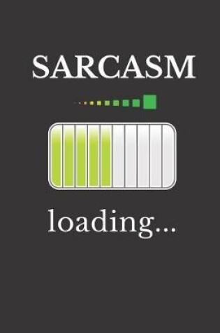 Cover of Sarcasm Loading