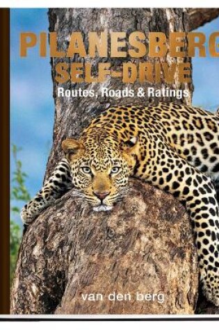 Cover of Pilanesberg Self-drive