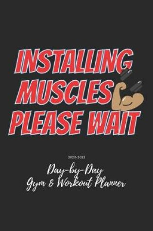 Cover of Installing Muscles Please Wait