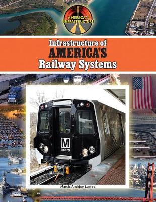 Book cover for Infrastructure of America's Railway Systems