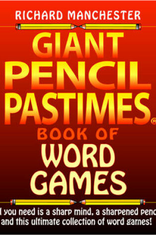 Cover of Giant Pencil Pastimes Book of Word Games