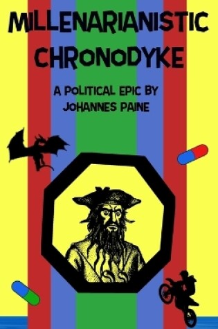 Cover of Millenarianistic Chronodyke