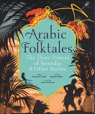 Book cover for Arabic Folktales: The Three Princes of Serendip and Other Stories