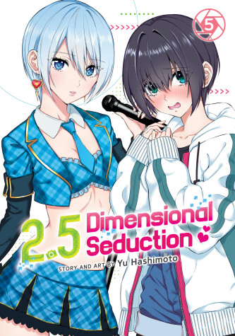 Cover of 2.5 Dimensional Seduction Vol. 5