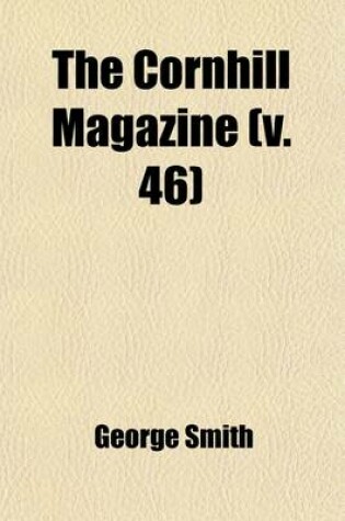 Cover of The Cornhill Magazine (Volume 46)