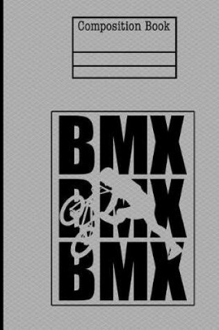 Cover of BMX Composition Notebook - 5x5 Quad Ruled