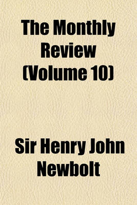 Book cover for The Monthly Review Volume 10