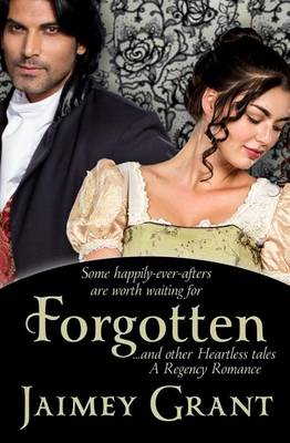 Book cover for Forgotten, and Other Heartless Tales