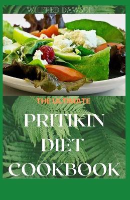 Book cover for The Ultimate Pritikin Diet Cookbook