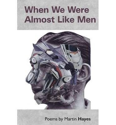 Book cover for When We Were Almost Like Men