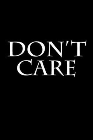 Cover of Don't Care