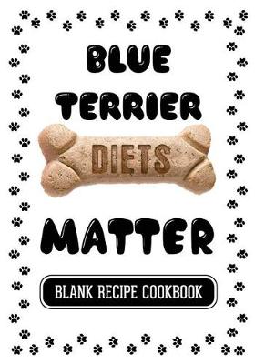 Book cover for Blue Terrier Diets Matter