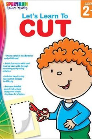 Cover of Let's Learn to Cut, Ages 2 - 5