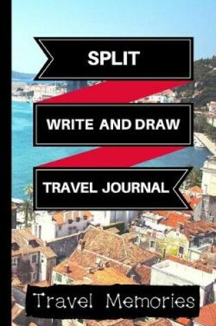 Cover of Split Write and Draw Travel Journal