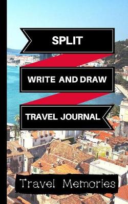 Book cover for Split Write and Draw Travel Journal