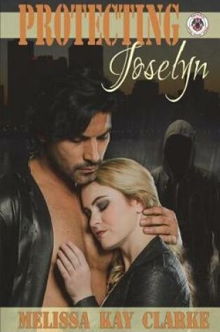 Cover of Protecting Joselyn