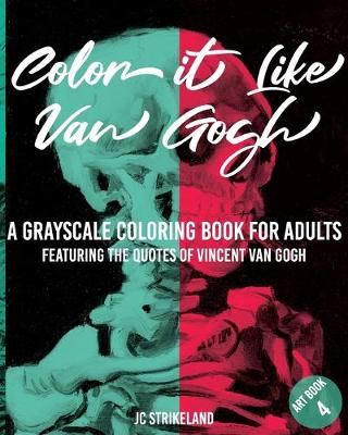 Book cover for Color It Like Van Gogh A Grayscale Coloring Book for Adults Art Book 4