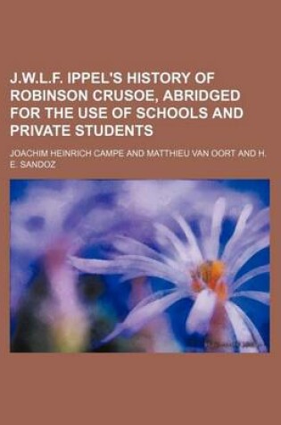 Cover of J.W.L.F. Ippel's History of Robinson Crusoe, Abridged for the Use of Schools and Private Students