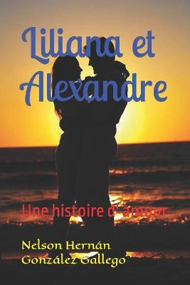 Book cover for Liliana et Alexandre