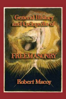 Book cover for General History and Cyclopedia of Freemasonry