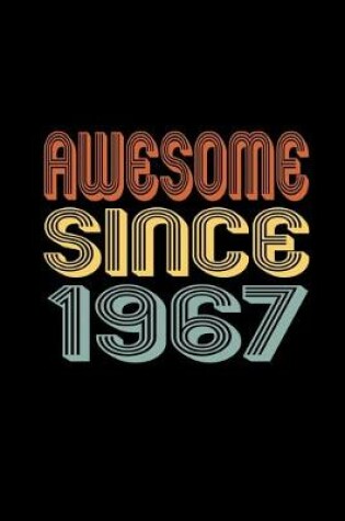 Cover of Awesome Since 1967