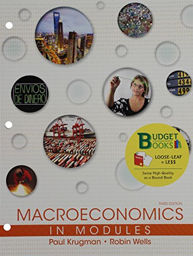 Book cover for Loose-Leaf Version for Macroeconomics in Modules 3e & Launchpad for Krugman's Macroeconomics in Modules - Update (Six Month Access) 3e