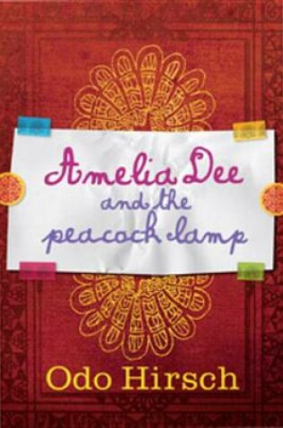 Cover of Amelia Dee and the Peacock Lamp