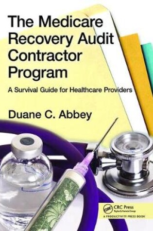 Cover of The Medicare Recovery Audit Contractor Program