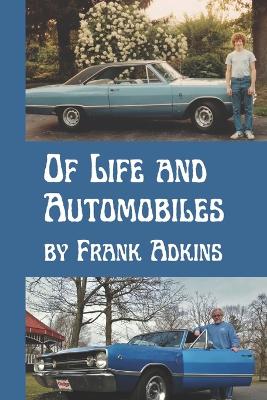 Book cover for Of Life and Automobiles