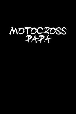 Book cover for Motocross Papa