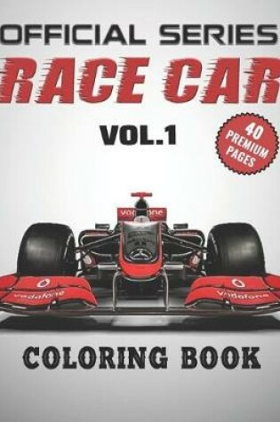 Cover of Race Car Coloring Book Vol1