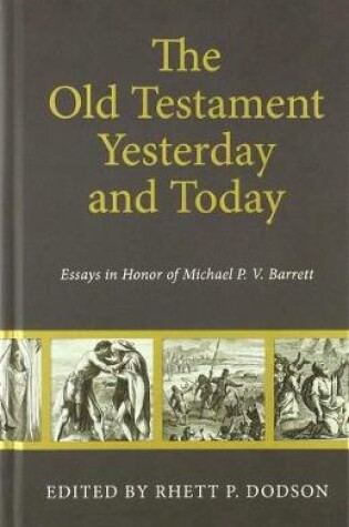 Cover of Old Testament Yesterday and Today, The
