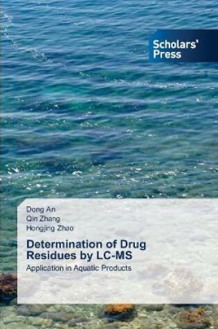 Cover of Determination of Drug Residues by LC-MS